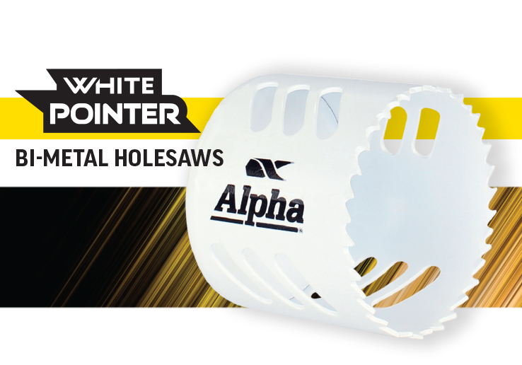 Alpha White Pointer Bi-Metal Holesaws